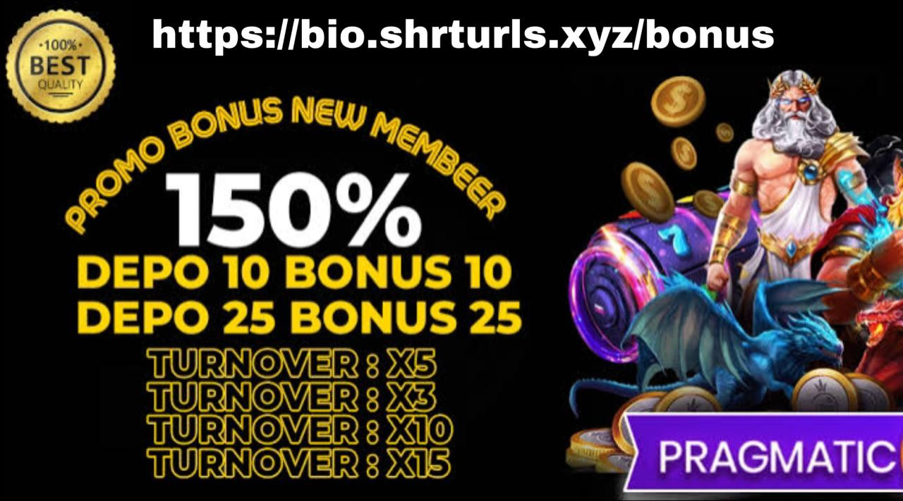 slot deposit 25 bonus 25 to x5